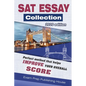 SAT Essay Collection 2020 Edition: Perfect top essays for SAT that help you improve your overall score - Paperback