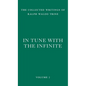 In Tune with the Infinite: Fullness of Peace, Power, and Plenty - Hardcover