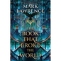 The Book That Broke the World - Hardcover