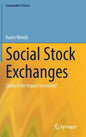 Social Stock Exchanges: Catalyst for Impact Investing? - Hardcover