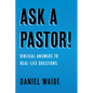 Ask a Pastor! - Hardcover