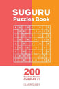 Suguru - 200 Hard to Master Puzzles 9x9 (Volume 1) - Paperback