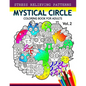 Mystical Circle Coloring Books for Adults Vol.2: A Mandala Coloring Book Amazing Flower, Animal and Doodle Patterns Design - Paperback