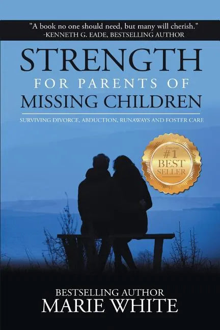 Strength for Parents of Missing Children - Paperback