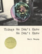 Things We Don't Know We Don't Know - Paperback