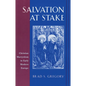 Salvation at Stake: Christian Martyrdom in Early Modern Europe - Paperback