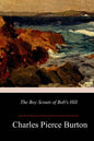 The Boy Scouts of Bob's Hill - Paperback