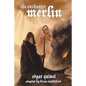 The Enchanter Merlin - Paperback