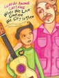 When We Love Someone We Sing to Them: Cuando Amamos Cantamos - Paperback