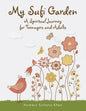 My Sufi Garden - a Spiritual Journey for Teenagers and Adults - Paperback