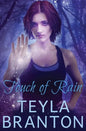 Touch of Rain - Paperback