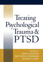 Treating Psychological Trauma and Ptsd - Hardcover