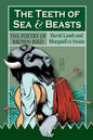 The Teeth of Sea and Beasts: The Poems of Brown Bird - Paperback