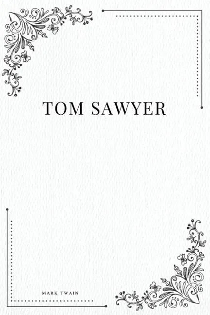 Tom Sawyer - Paperback