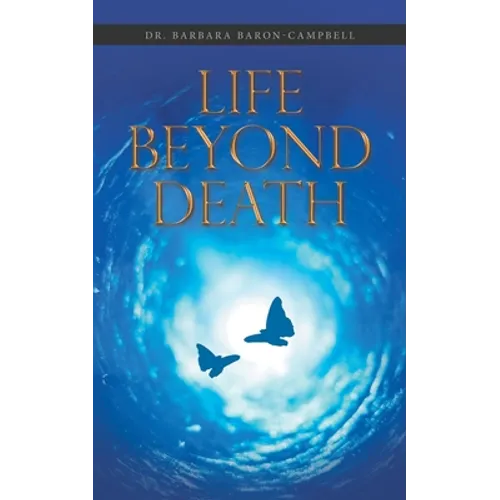 Life Beyond Death - Paperback