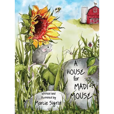 A House for Madi Mouse - Hardcover
