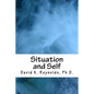 Situation and Self - Paperback