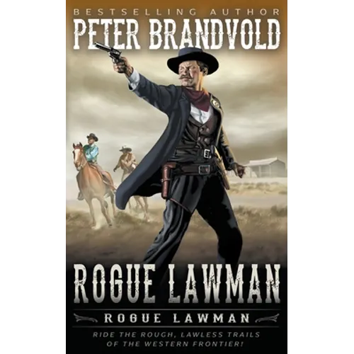 Rogue Lawman: A Classic Western - Paperback