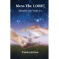 Bless The LORD!: Thoughts on Psalm 103 - Paperback