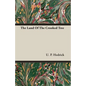 The Land Of The Crooked Tree - Paperback
