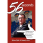 56 Seconds - Paperback