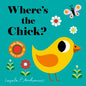 Where's the Chick?: (An Interactive, Sensory Lift-The-Flap Book with Felt Flaps and a Mirror for Babies & Toddlers. Friendly Baby Farm Animals Include - Board Book