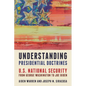 Understanding Presidential Doctrines: U.S. National Security from George Washington to Joe Biden - Paperback