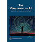 The Challenge to AI: Consciousness and Ecological General Intelligence - Paperback