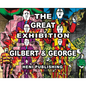 Gilbert & George: The Great Exhibition - Hardcover