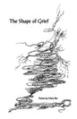 The Shape of Grief - Paperback