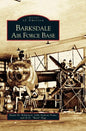 Barksdale Air Force Base - Hardcover