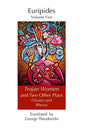 Trojan Women and Two Other Plays: Orestes and Rhesus - Paperback