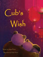Cub's Wish - Hardcover