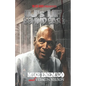 OJ's Life Behind Bars: The Real Story - Paperback