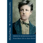 French Homosexuality: From Henri III to Alain Delon - Paperback