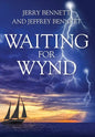 Waiting for Wynd - Hardcover