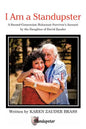 I Am a Standupster: A Second-Generation Holocaust Survivor's Account by the Daughter of David Zauder - Paperback