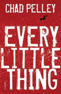 Every Little Thing - Paperback