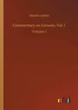 Commentary on Genesis, Vol. I: Volume 1 - Paperback