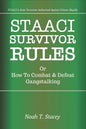 STAACI Survivor Rules Or How To Combat & Defeat Gangstalking - Paperback