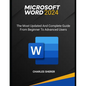Microsoft Word 2024: The most updated and complete guide from beginner to advanced users - Paperback