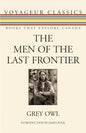 The Men of the Last Frontier - Paperback