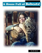 A House Full of Bobcats! - Paperback