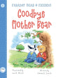 Goodbye Mother Bear - Hardcover