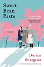 Sweet Bean Paste: The International Bestseller - Paperback