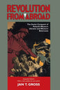 Revolution from Abroad: The Soviet Conquest of Poland's Western Ukraine and Western Belorussia - Expanded Edition - Paperback