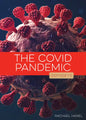 The Covid Pandemic - Paperback