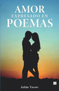 Amor expresado en poemas - Paperback