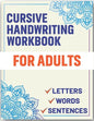 Cursive Handwriting Workbook for Adults: Cursive Handwriting Workbook Book for Adults to Learn & Practice Letters Words & Sentences - Paperback