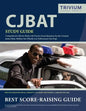 CJBAT Study Guide: Comprehensive Review Book with Practice Exam Questions for the Criminal Justice Basic Abilities Test (Florida Law Enforcement Test - Paperback